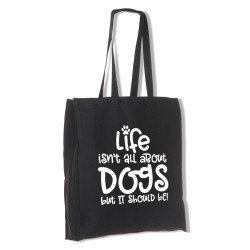 Life isn't all about - tygkasse långa handtag